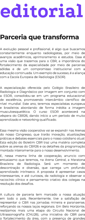 editorial Parceria que transforma A evolu o pessoal e profissional,   algo que buscamos constantemente enquanto radi...