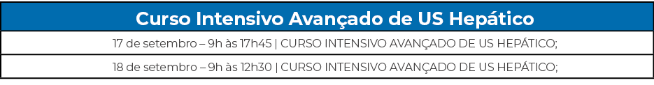 Curso Intensivo Avan ado de US Hep tico,17 de setembro – 9h s 17h45 | CURSO INTENSIVO AVAN ADO DE US HEP TICO;,18 de...