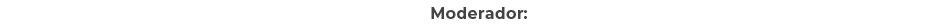 Moderador: